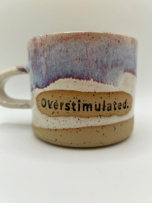 Book Mugs - Overstimulated - Made to Order